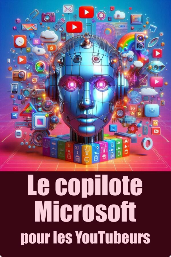 Microsoft Copilot pour YouTubeurs