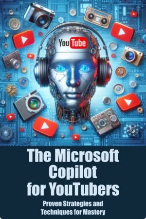 The Microsoft Copilot for YouTubers