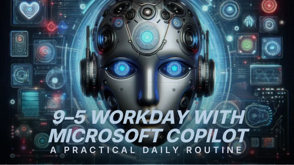 9-5-workday-with-microsoft-copilot
