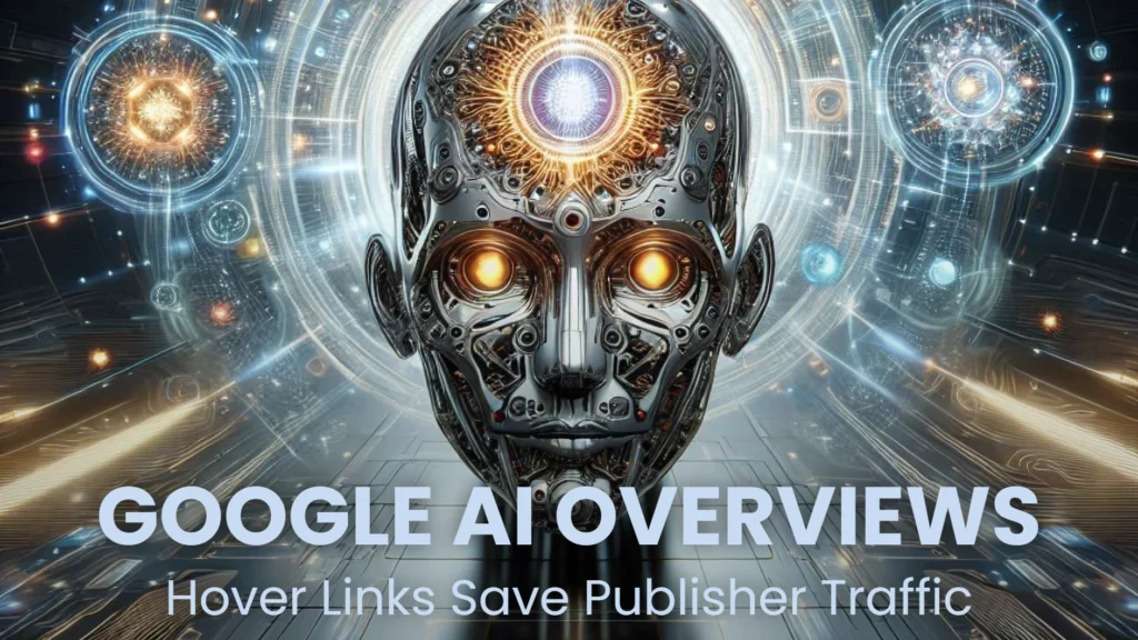 Google AI Overviews
