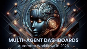 multi-agent dashboards