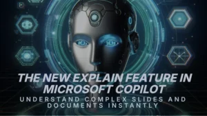 the-new-explain-feature-in-microsoft-copilot
