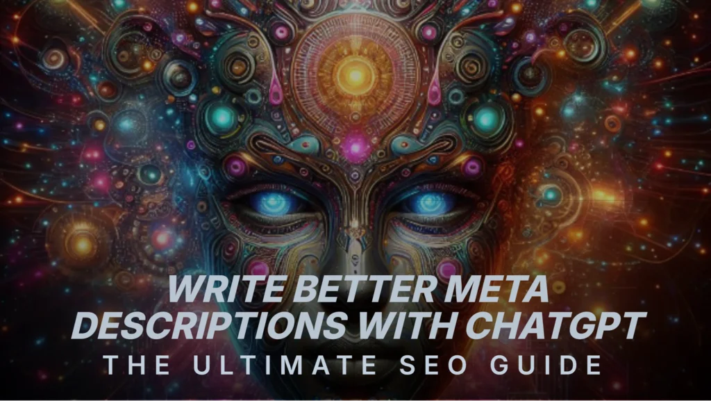 write-better-meta-descriptions-with-chatgpt-ultra