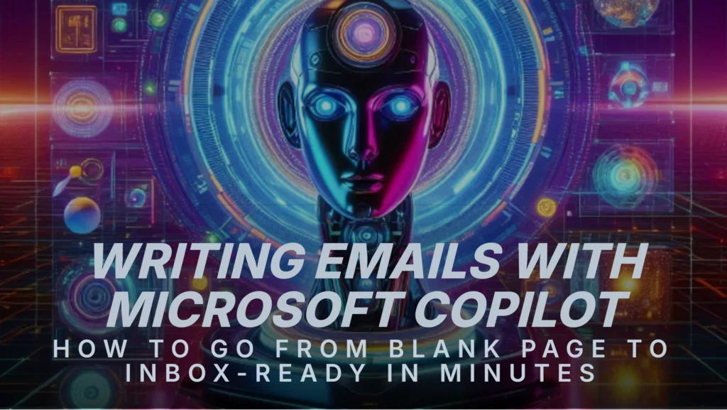 writing-emails-with-microsoft-copilot