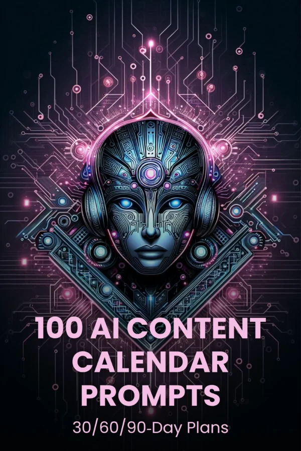 100 AI Content Calendar Promptscover image