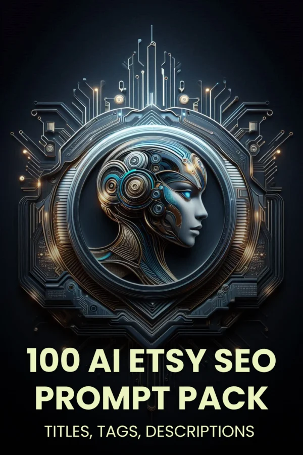 100 AI Etsy SEO PROMPTS cover image