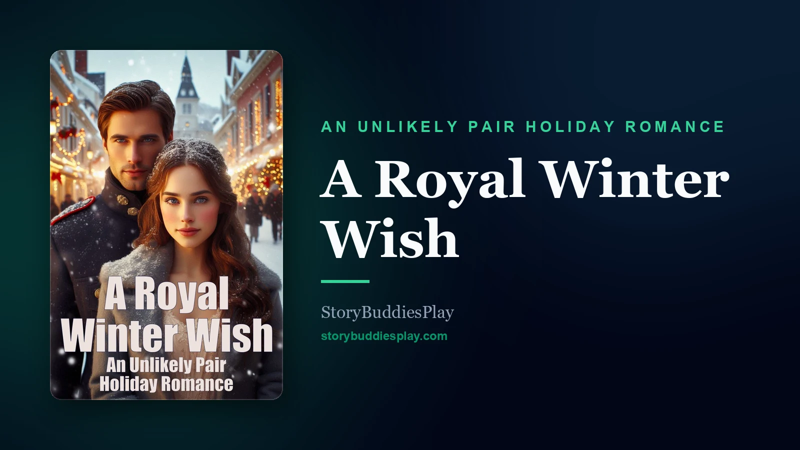 A Royal Winter Wish — An Unlikely Pair Holiday Romance cover