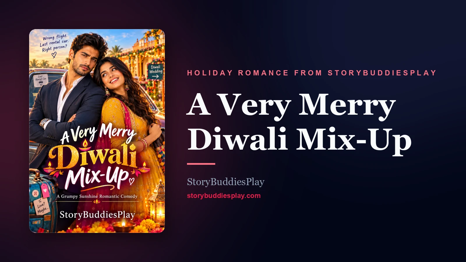 A Very Merry Diwali Mix-Up — A Holiday Romance from StoryBuddiesPlay cover