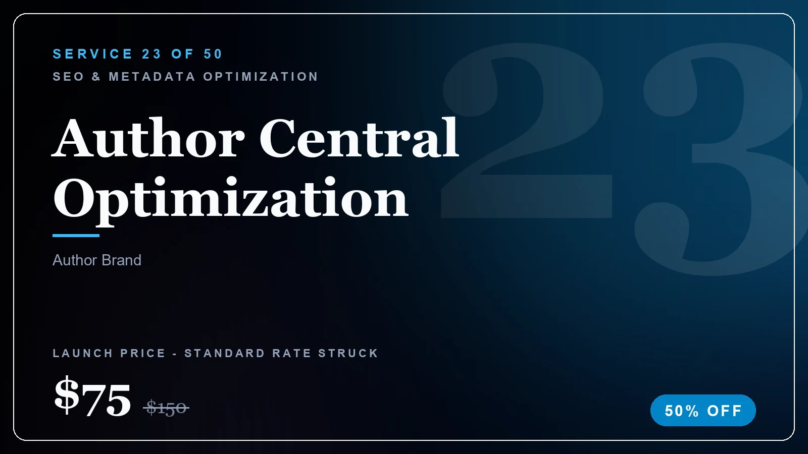 Author Central Optimization - SEO & Metadata Optimization service, from $30 (50% off)