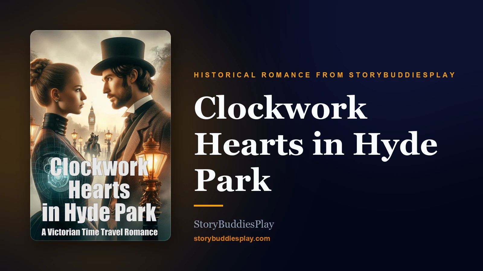 Clockwork Hearts in Hyde Park — A Historical Romance from StoryBuddiesPlay cover