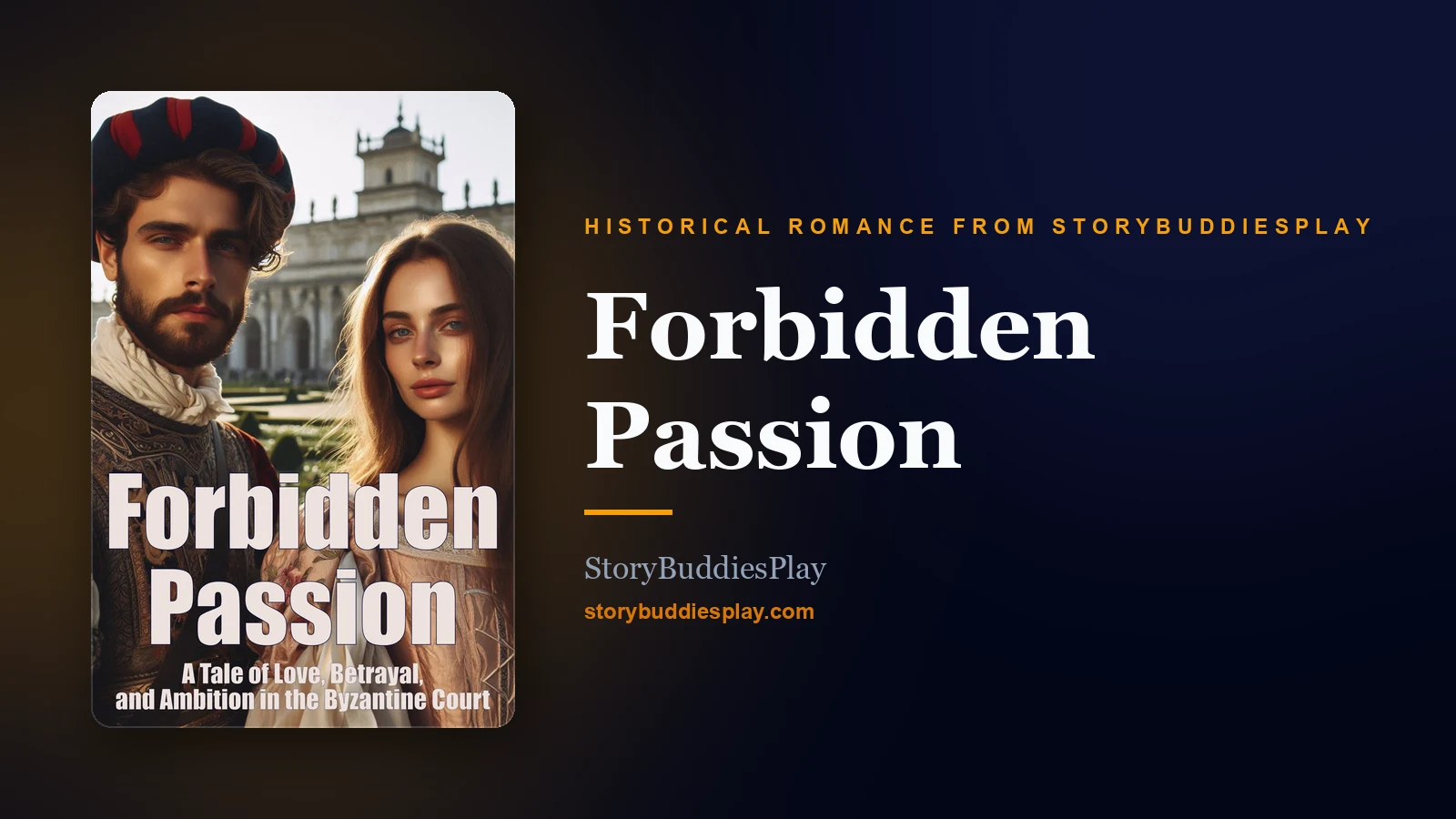 Forbidden Passion — A Historical Romance from StoryBuddiesPlay cover