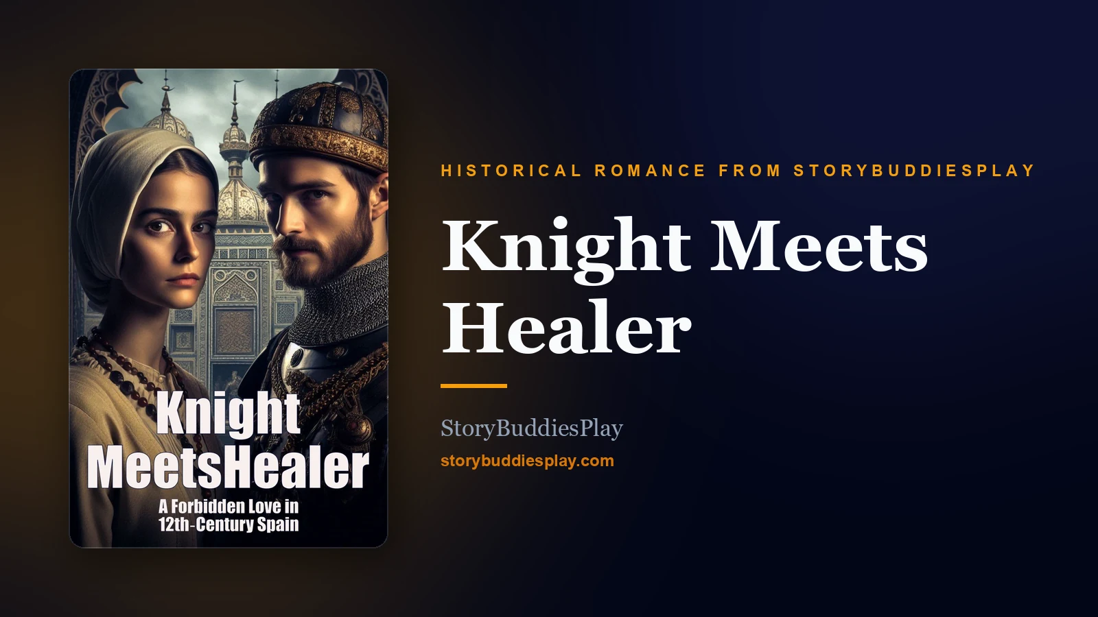 Knight Meets Healer — A Historical Romance from StoryBuddiesPlay cover