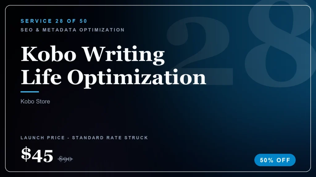 Kobo Writing Life Optimization ebook service (50% launch discount) - StoryBuddiesPlay