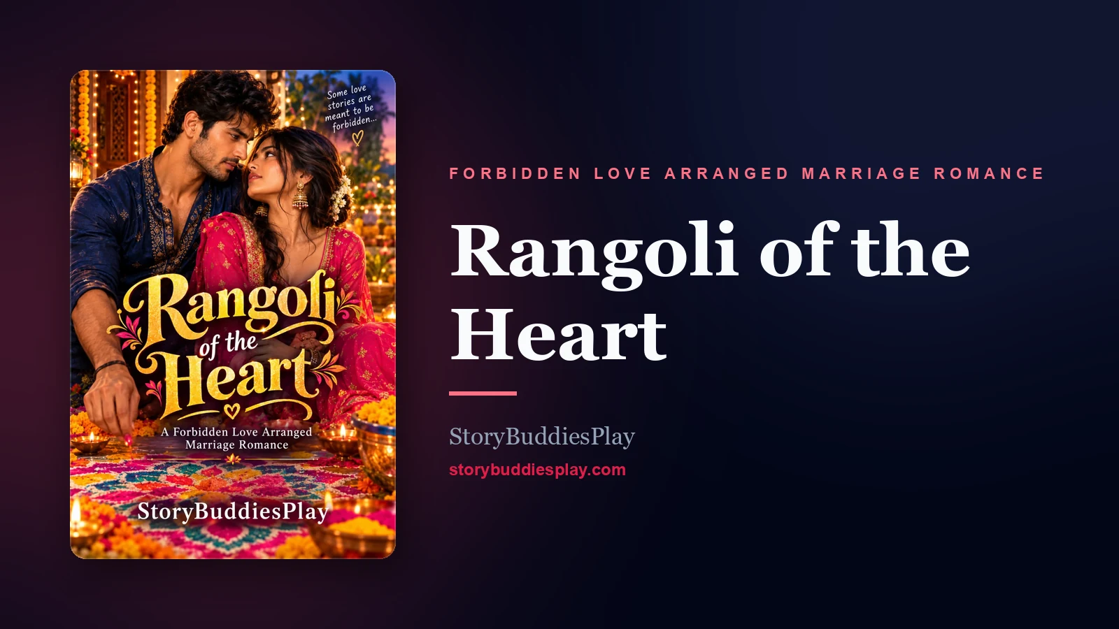 Rangoli of the Heart — A Forbidden Love Arranged Marriage Romance cover