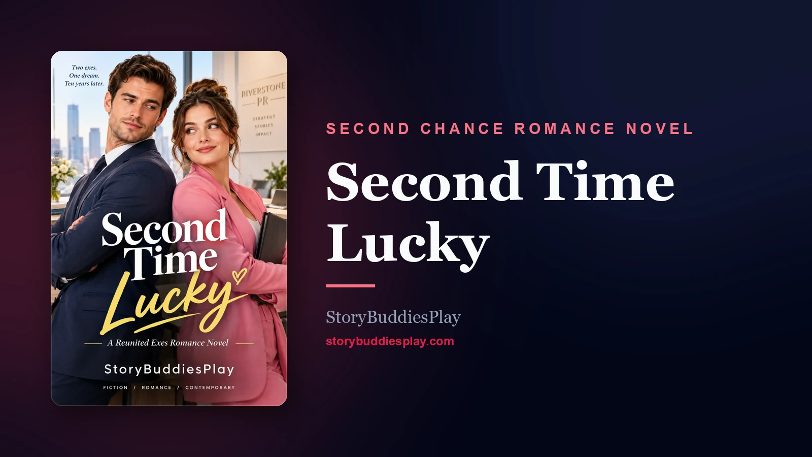 Second Time Lucky — A Second Chance Romance Novel cover