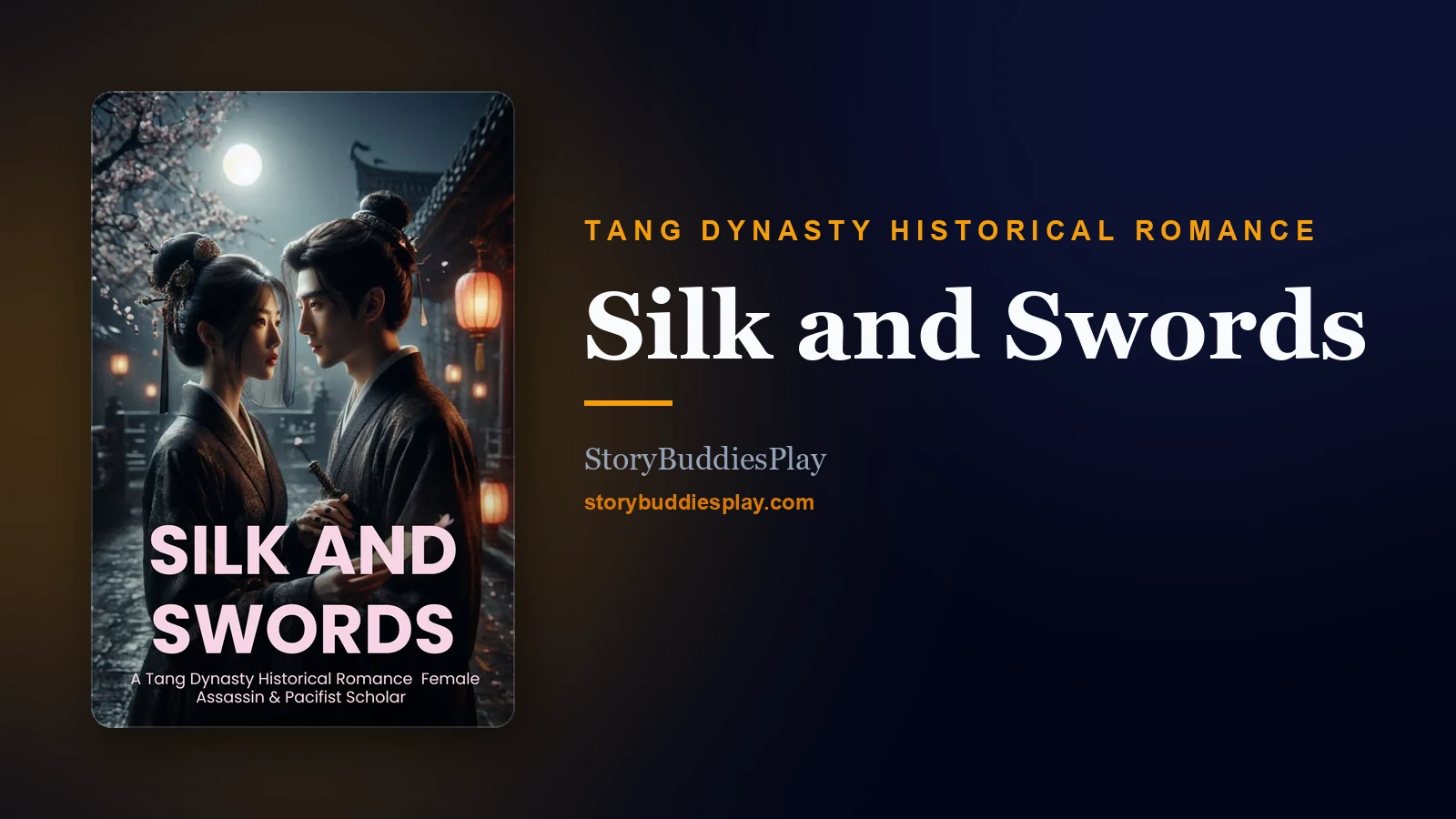 Silk and Swords — A Tang Dynasty Historical Romance cover