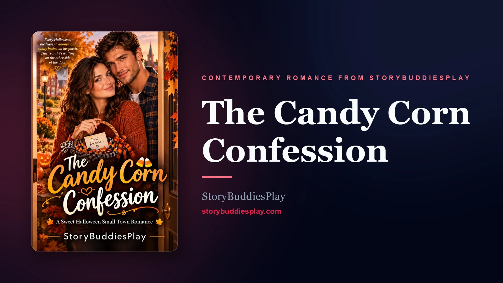 The Candy Corn Confession — A Contemporary Romance from StoryBuddiesPlay cover