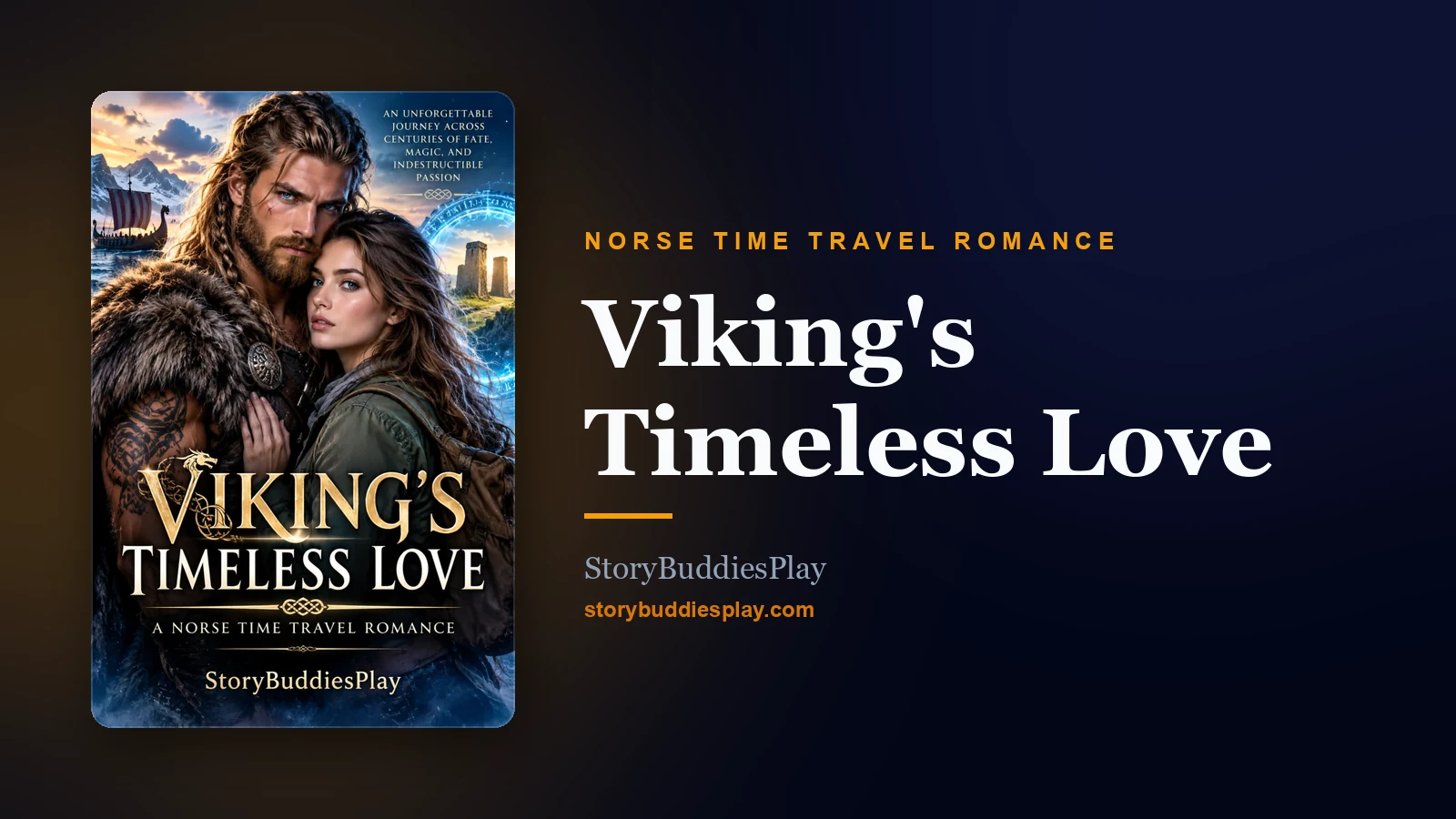 Viking's Timeless Love — A Norse Time Travel Romance by StoryBuddiesPlay